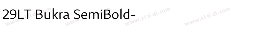29LT Bukra SemiBold字体转换